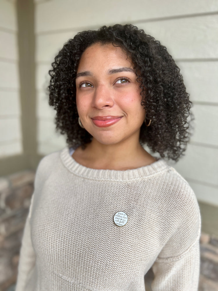 God Is Within Her | Magnetic Brooch Pin