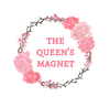 The Queen's Magnet